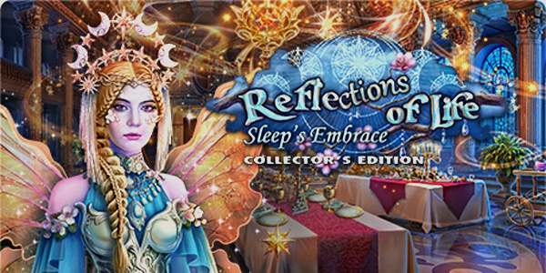 Reflections of Life 13: Sleep's Embrace Collector's Edition