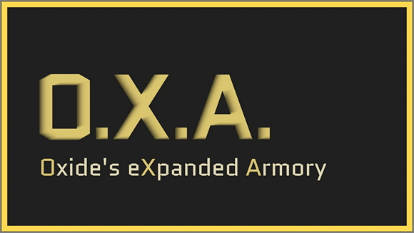 OXA - Oxide's eXpanded Armory
