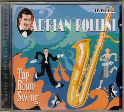 Adrian Rollini - Tap Room Swing 2002 (flac)