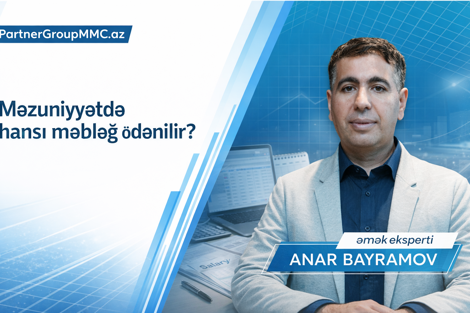 2026-cı ildə məzuniyyət haqqının hesablanması: müqayisə hansı qayda ilə aparılır?