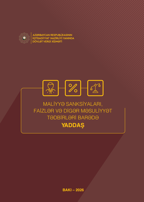 Maliyyə sanksiyaları, faizlər və digər məsuliyyət tədbirləri barədə Yaddaş 2026 nəşr
